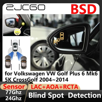 BSD aklosios zonos aptikimo juostos keitimas Pagalbinis parkavimo vairavimo įspėjimas Volkswagen VW Golf Plus 6 Mk6 5K CrossGolf 2004~2014